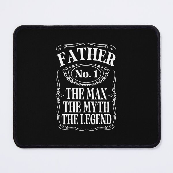 Artikelvorschau, Father the man, the myth, the legend entworfen und verkauft von FourAnnas.