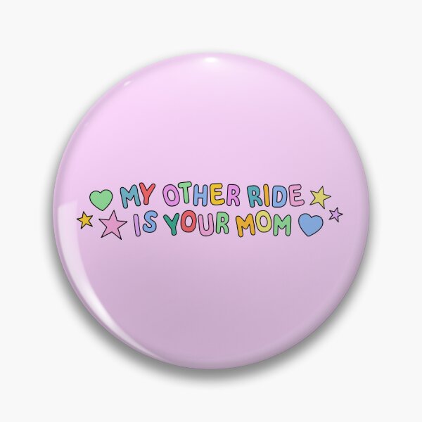 Item preview, My Other Ride is Your Mom Rainbow Typography designed and sold by stoicjimny.