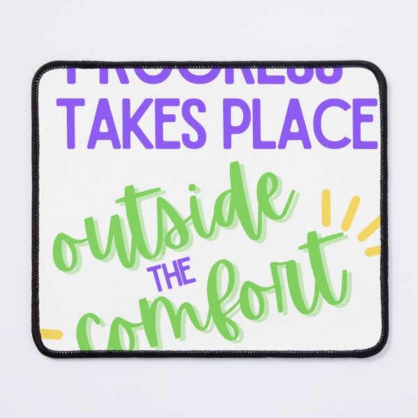 Item preview, all progress takes place outside the comfort zone designed and sold by Yaa2.