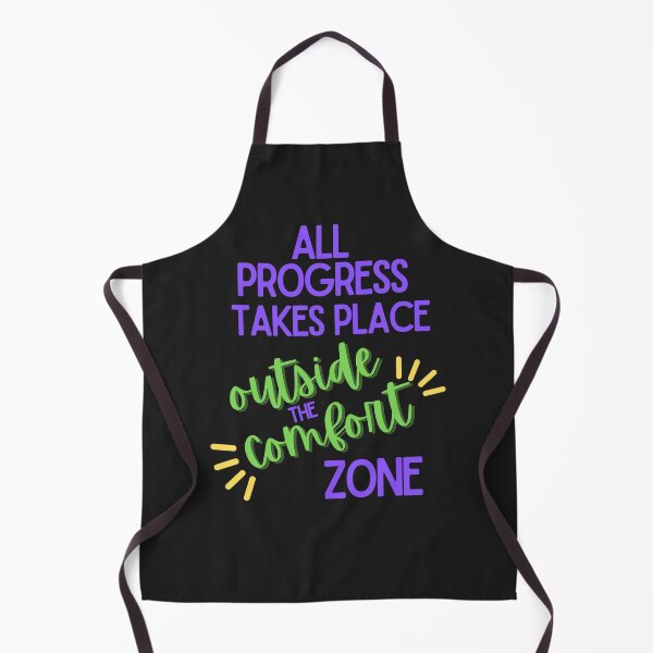 Item preview, all progress takes place outside the comfort zone designed and sold by Yaa2.