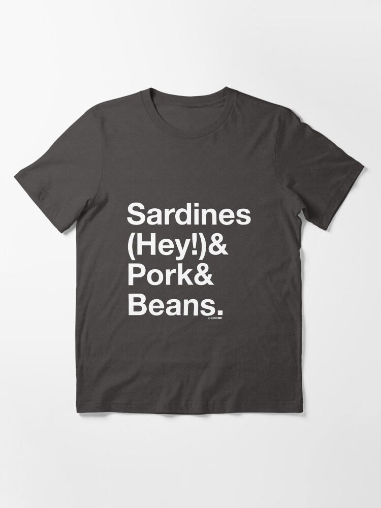 Alternate view of Sardines & Pork & Beans Essential T-Shirt