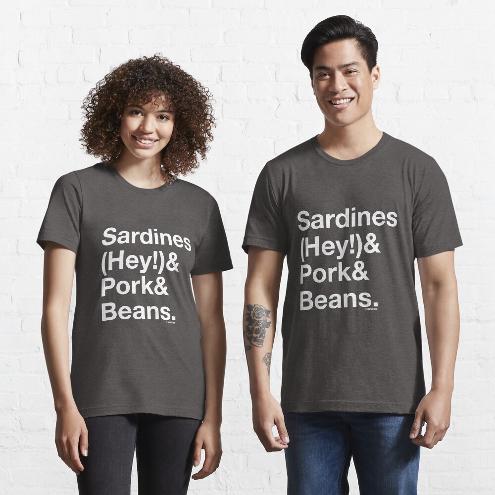 Sardines & Pork & Beans Essential T-Shirt