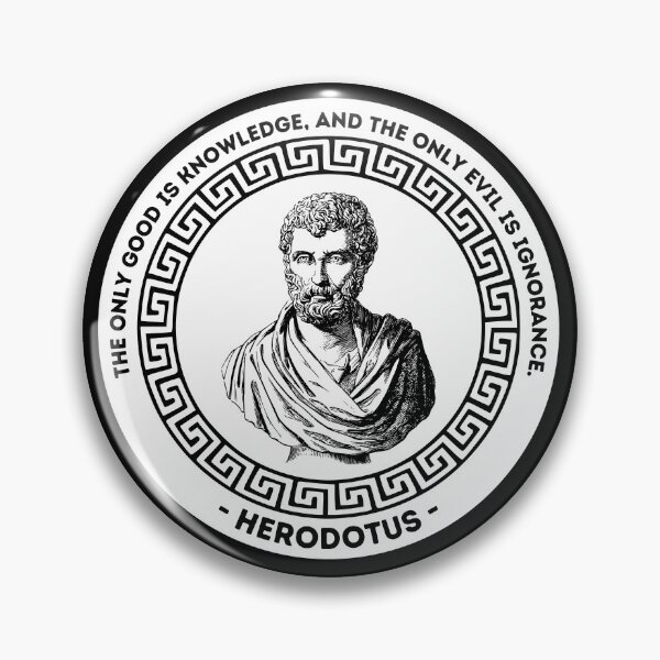 Item preview, Herodotus Goodness and Knowledge Circle Quote designed and sold by Cleanthes.