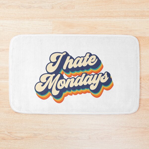 Item preview, I hate mondays designed and sold by NinoMelon.