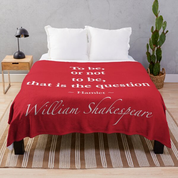 Item preview, William Shakespeare Quote - To be or not to be - Hamlet designed and sold by QuotationMark.