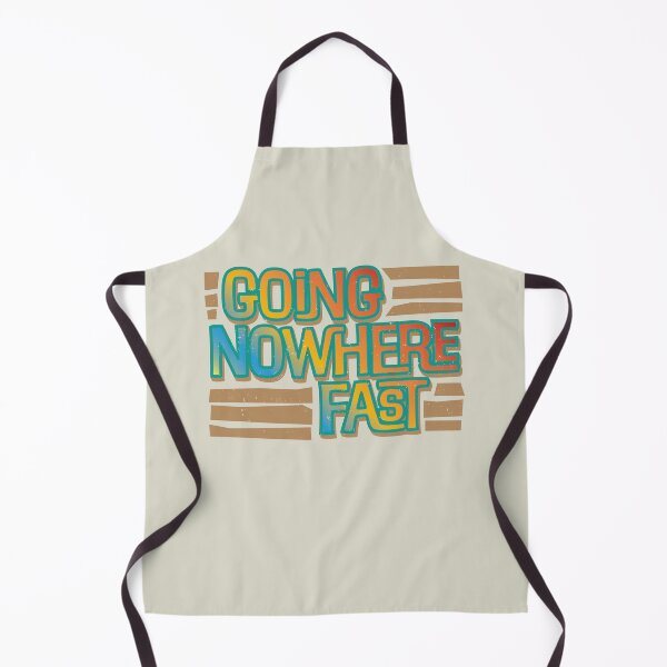 Item preview, Going Nowhere Fast designed and sold by ScottyWalters.