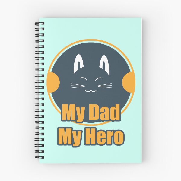 Item preview, BIG CAT UNLEASHING SMILES WITH "My Dad, My Hero" designed and sold by csalvati77.