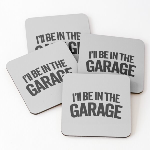 Item preview, Dad's Hideaway: 'I'll Be In The Garage' Gift designed and sold by hadleyfoo.