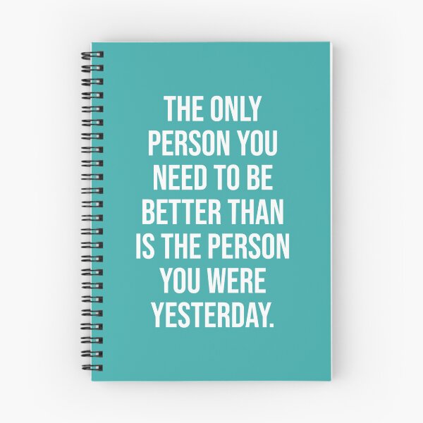 Item preview, Better Than Yesterday Motivational  designed and sold by ThresaLeclair.