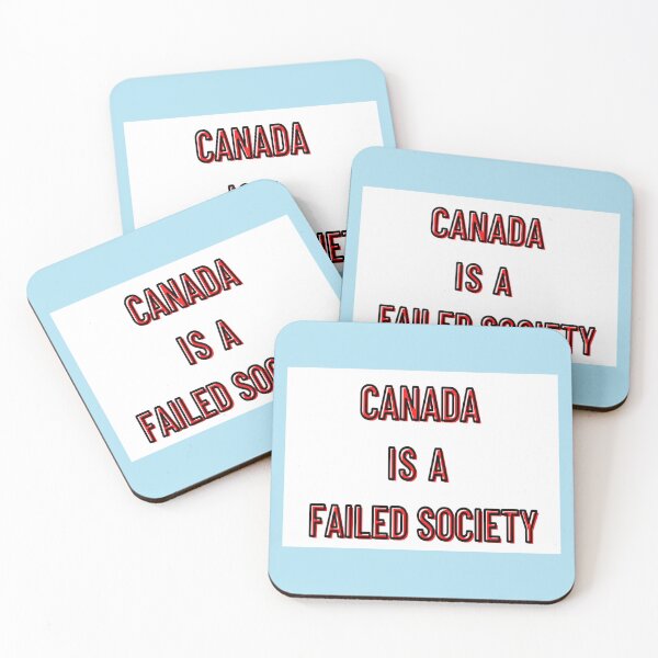 Item preview, Canada is a Failed Society designed and sold by ThresaLeclair.