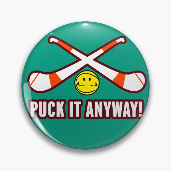 Item preview, Puck It Anyway designed and sold by Irish-Nostalgia.