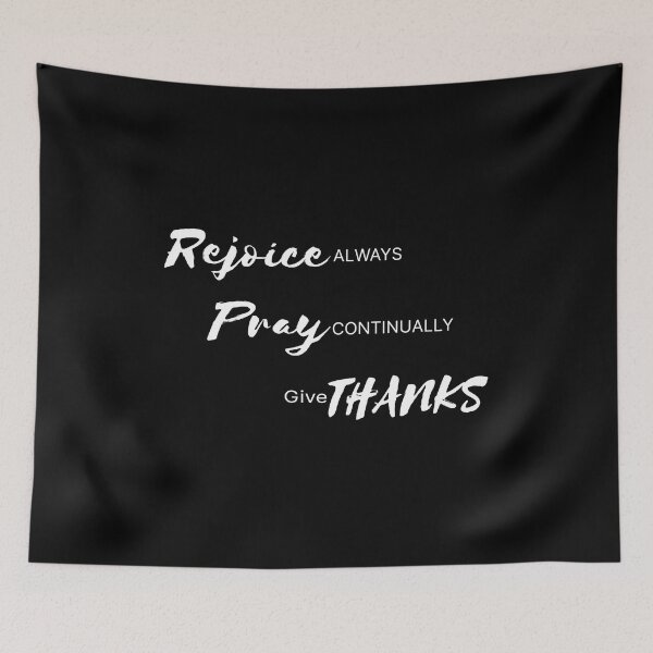 Item preview, Rejoice Always | Pray Continually | Give Thanks  designed and sold by Faith at Work.
