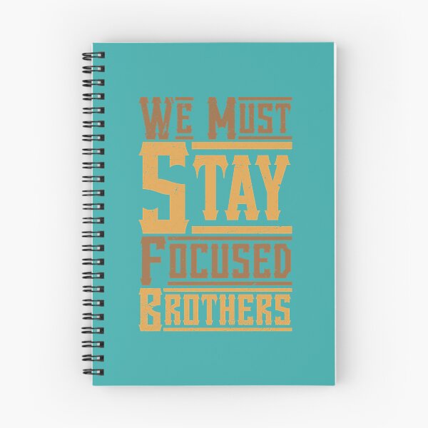 Item preview, We Must Stay Focused Brothers  designed and sold by ThresaLeclair.