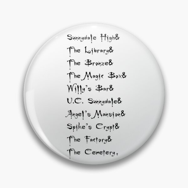 Item preview, Buffy Sunnydale Places designed and sold by GiantSquid1.
