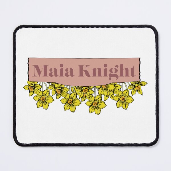Artikelvorschau, Maia Knight Merch BLUMEN entworfen und verkauft von Williamjmahoney.