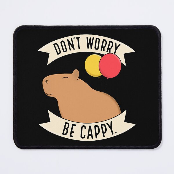 Item preview, Don't Worry Be Cappy designed and sold by HulonSoppitt.