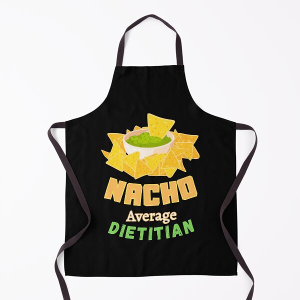 Item preview, Nacho Average Dietitian - Dietetics Nutritionist Dietician designed and sold by bestic.