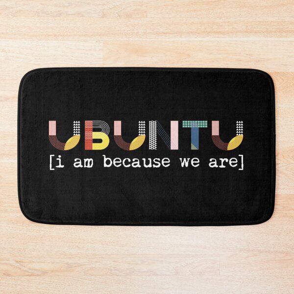 Item preview, Ubuntu Definition Humanity Compassion Humankind African Saying Kindness Inclusivity designed and sold by Angie Menegay.