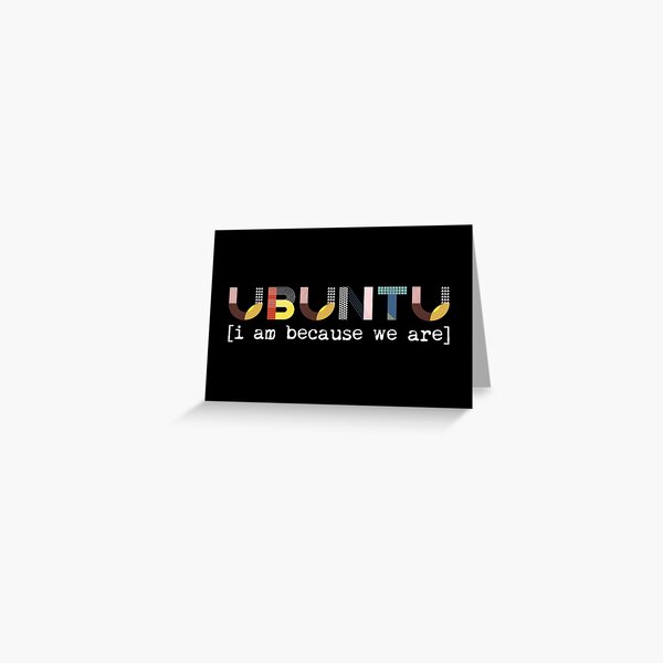 Item preview, Ubuntu Definition Humanity Compassion Humankind African Saying Kindness Inclusivity designed and sold by Angie Menegay.
