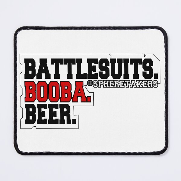 Item preview, Battlesuits. Booba. Beer. Spheretakers edition! designed and sold by Voodoo6Studios.