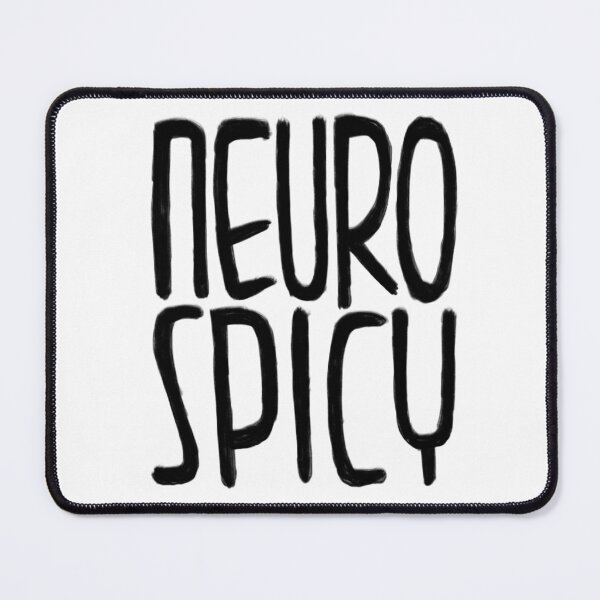 Item preview, neurospicy, neuro spicy designed and sold by badlydrawnbabe.