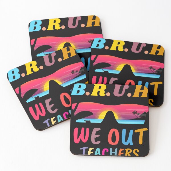 Item preview, Bruh We Out Teachers | Cute End Of School Year Teacher Summer designed and sold by TshirtWing.