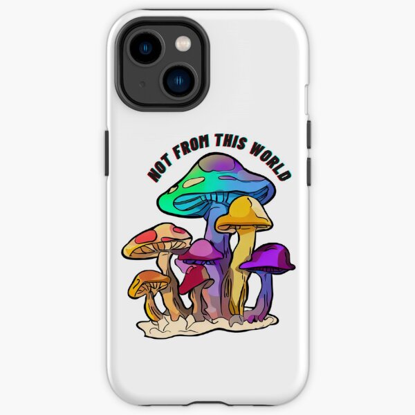 Not from this world fungus iPhone Tough Case