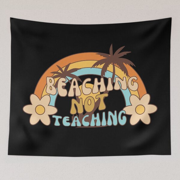 Item preview, Beaching Not Teaching Retro designed and sold by SunfullyYours.
