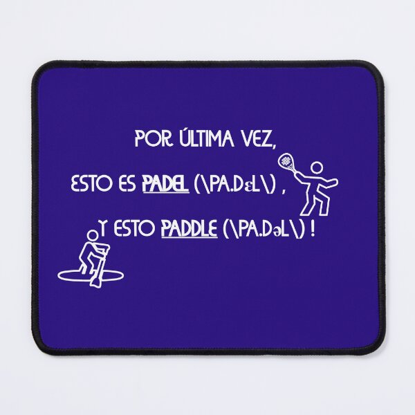 Artikelvorschau, Spanisch - Padel, nicht Paddle - ideales Geschenk für den Padelspieler - T-Shirt, Tasse... entworfen und verkauft von Fanaticos.