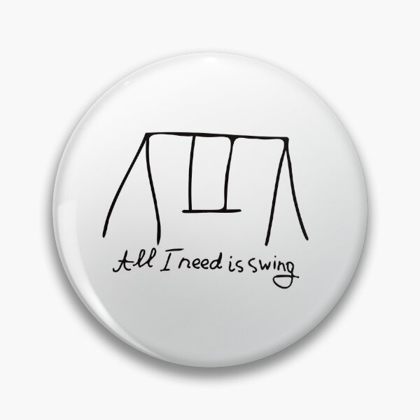 Item preview, All i need is swing designed and sold by Creavision.