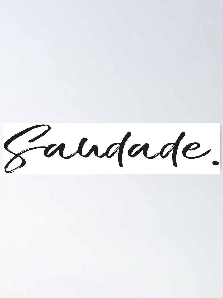 Saudade Definition Art Print Black and White Modern Minimalist