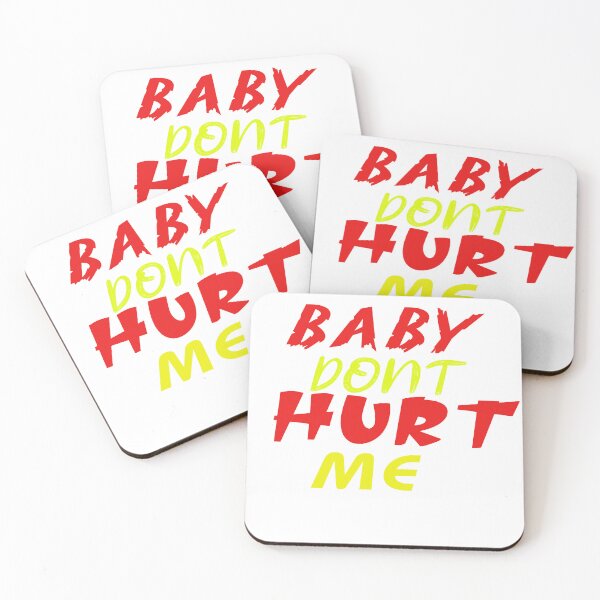Item preview, BABY DONT HURT ME classic t-shirt designed and sold by hachoumy.