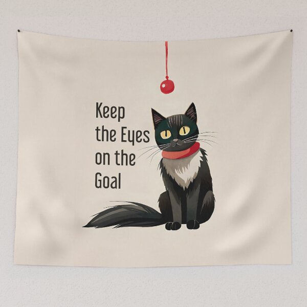 Item preview, Keep the Eyes on the Goal - Cat Edition designed and sold by JoanNinjaHen.