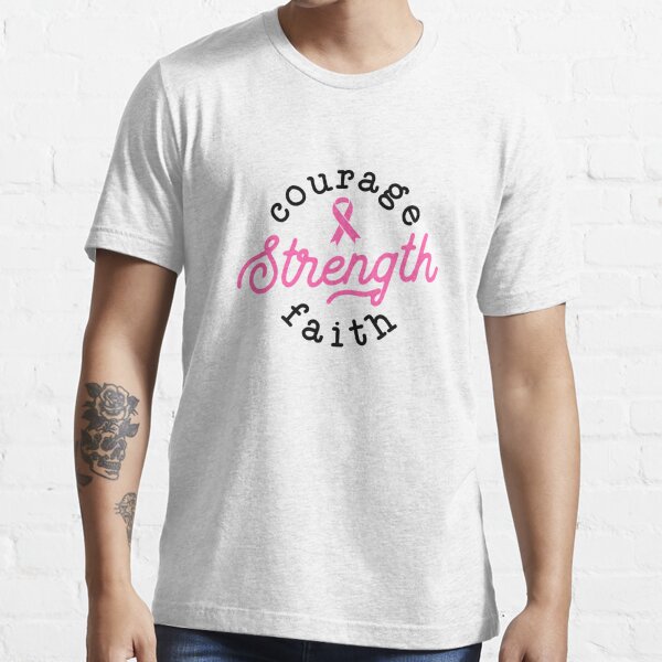 Courage Strength Faith Breast Cancer Support - Survivor - Awareness Pink Ribbon Black Font Essential T-Shirt