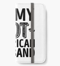 I Love My HOT American Husband - Cute United States of America Couples Romantic Love T-Shirts & Stickers iPhone Wallet/Case/Skin