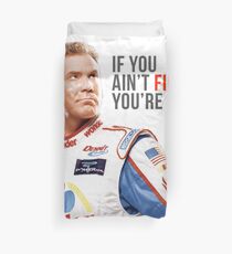 Will Ferrell Talladega Nights Ricky Bobby "If You Ain't First You're Last" Duvet Cover