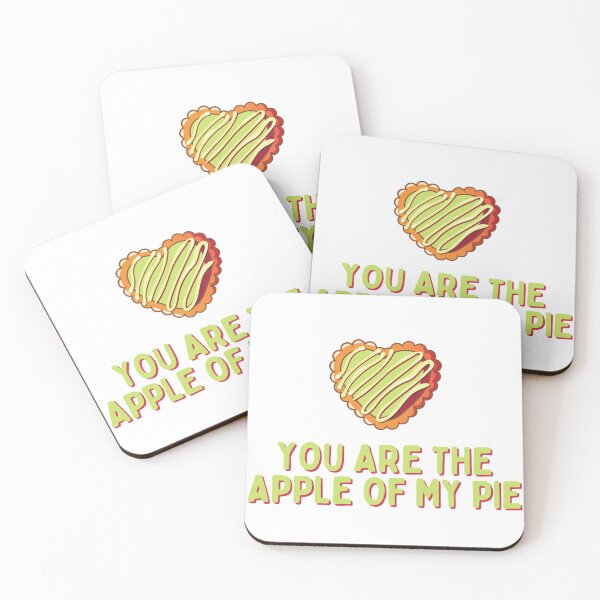 Item preview, You Are The Apple Of My Pie designed and sold by AProperLemon.