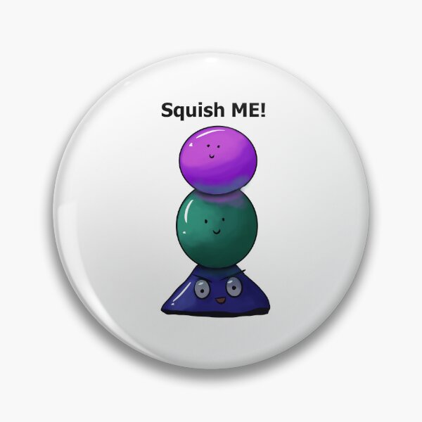 Item preview, Squish me! designed and sold by julerang2002.
