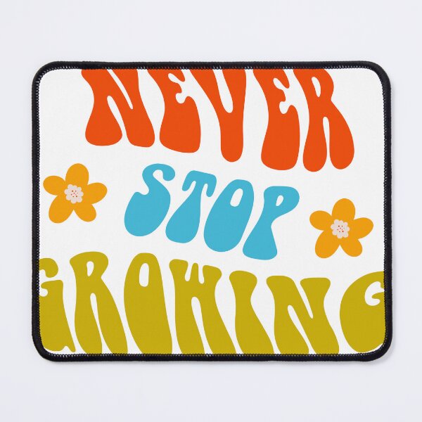 Item preview, Never stop growing designed and sold by azizbenmed.