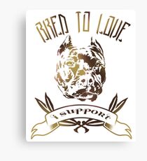 Bred To Love Canvas Print