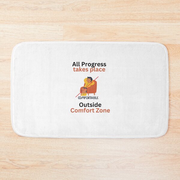 Item preview, All Progress takes place outside comfort zone designed and sold by JolieMastery.