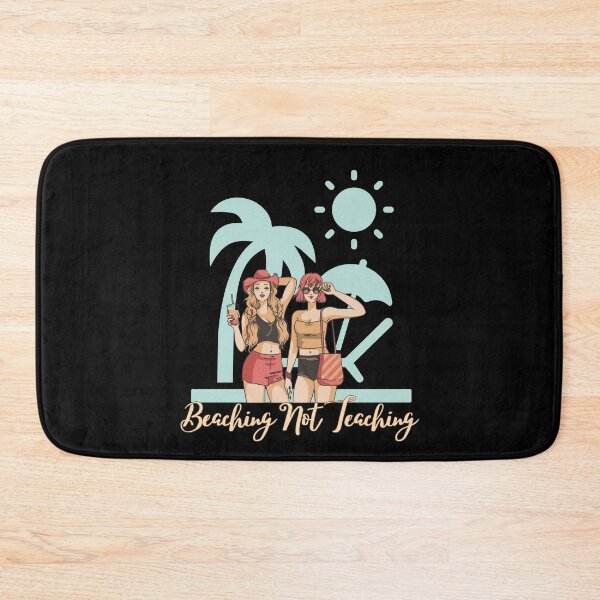 Item preview, Beaching Not Teaching Retro Teachers designed and sold by SunfullyYours.