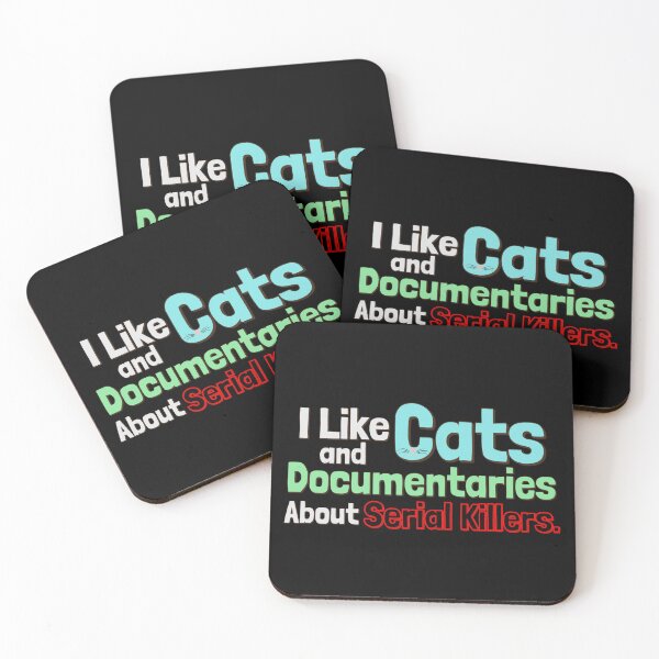Item preview, I Like Cats And Documentaries About Serial Killers designed and sold by ChiweenieHobbit.
