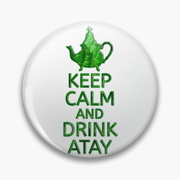 Item preview, Keep calm and drink Atay / Tea - Mint - Pepper mint - Teapot - Green designed and sold by Ayoyo-Harry.