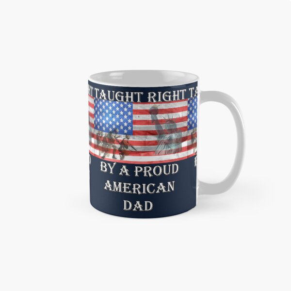 Artikelvorschau, Von einem stolzen amerikanischen Vater richtig erzogen entworfen und verkauft von Cute & Sassy Custom Gifting Boutiques.
