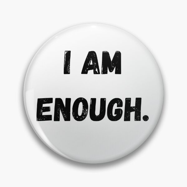 Item preview, I am enough. designed and sold by Sunflower5576.