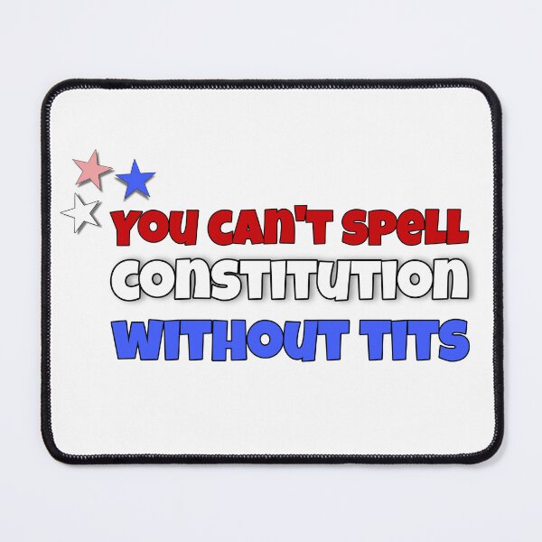 Item preview, Red, White & Royal Blue - U cant spell constitution without tits designed and sold by SpookyStar29.