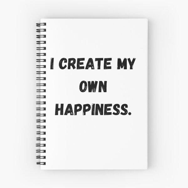 Item preview, I create my own happiness. designed and sold by Sunflower5576.