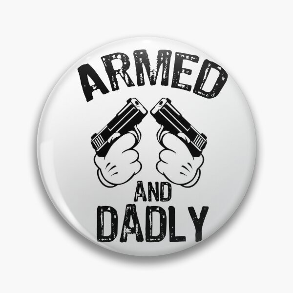 Item preview, armed and dadly funny armed dad Classic T-Shirt designed and sold by MEDKH02.