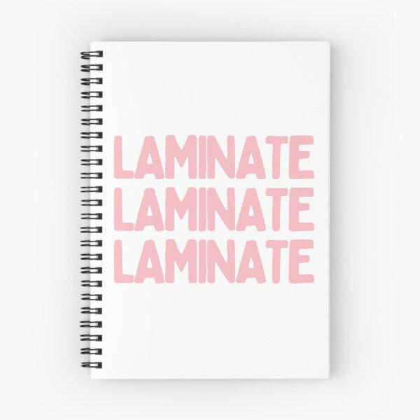 Item preview, Laminate Laminate Laminate. designed and sold by AProperLemon.